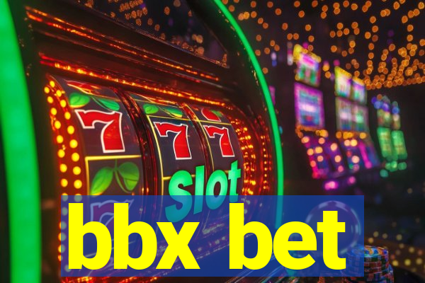 bbx bet